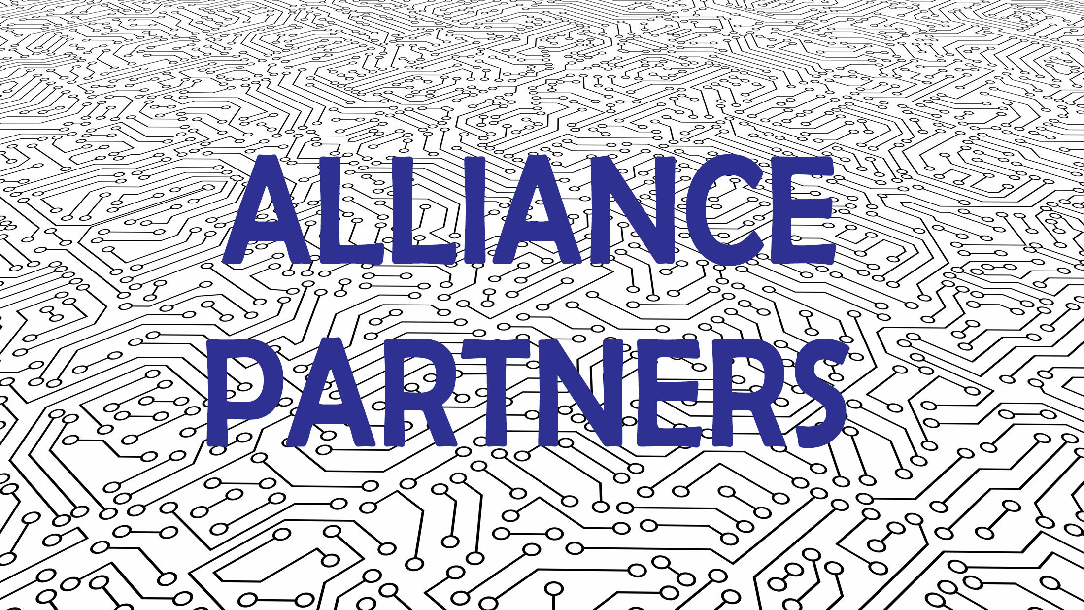 Words "Alliance Partners" over white circuit board background