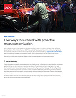 Infor CPQ - Five ways to succeed with proactive mass customization
