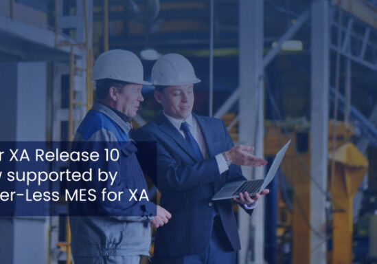 Infor XA 10 Paper-Less Manufacturing Execution System MES compatible